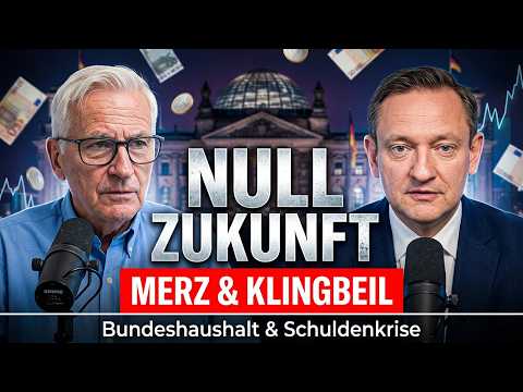 Null Zukunft mit Merz & Klingbeil - Bundeshaushalt & Schuldenkrise