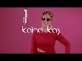 Kaina kay  la baronne clip officiel