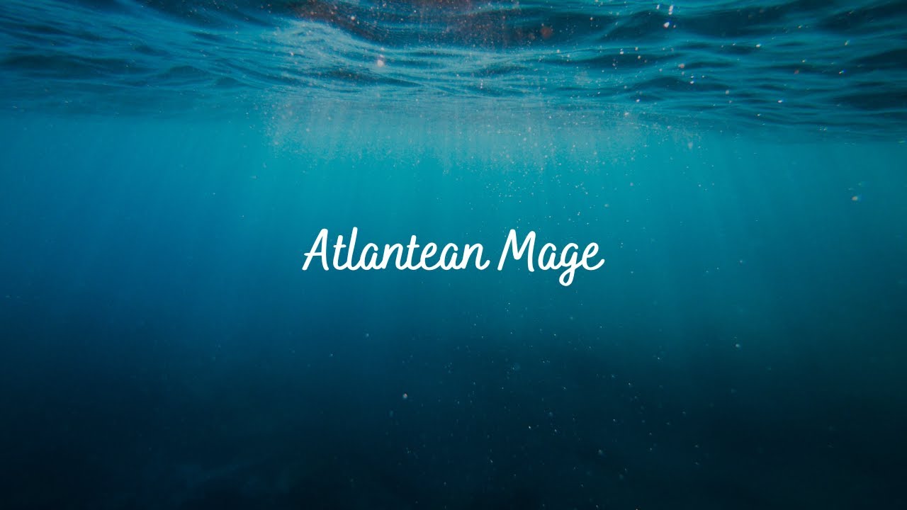 Atlantean Mage - Subliminal Audio