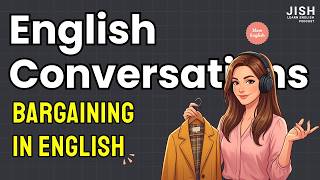 Bargaining in English for Real Life | Everyday Slow & Easy English Conversation Practice