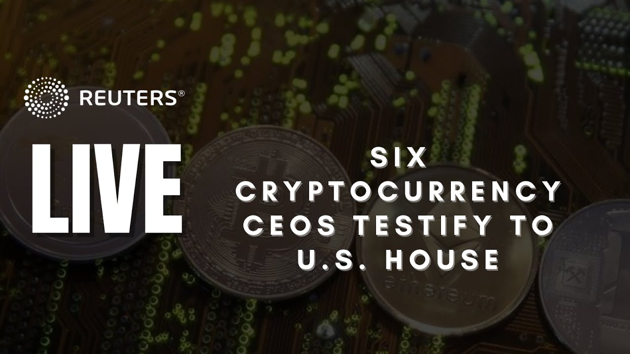 LIVE: Six cryptocurrency CEOs testify before Congress