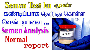 Semen Analysis/Sperm test details in tamil/விந்தணு பரிசோதனை செய்யவதுற்கு முன் தெரிந்துகொள்ளவேண்டியவை