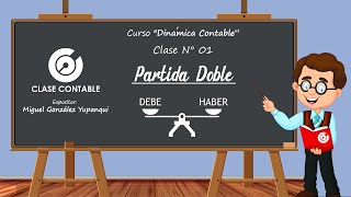 Partida Doble | Curso Dinámica Contable - Clase 1