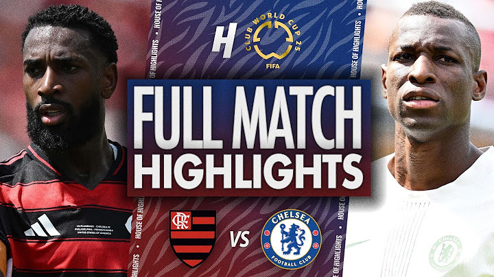 Flamengo vs Chelsea - FULL Match Highlights & Goals | 2025 FIFA Club World Cup