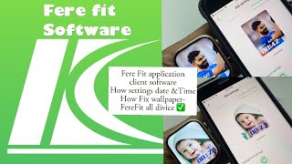 Fere Fit application software -settings date &Time How Fix wallpaper-all divice How sett time format screenshot 2