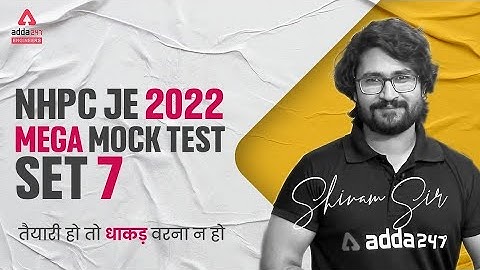 NHPC JE 2022 | NHPC Mechanical Classes | Mock Test #7 | By Shivam Sir