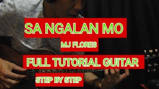 Sa Ngalan Mo mj flores full tutorial guitar step by step