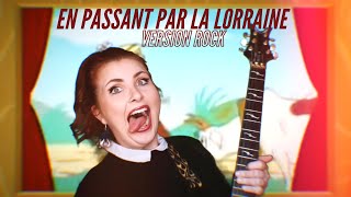 En passant par la lorraine |Sarah Schwab Cover| ♦ version Rock ♦