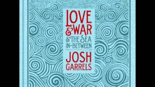 Video thumbnail of "Farther Along - Josh Garrels"