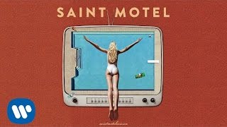 Video-Miniaturansicht von „Saint Motel - "Slow Motion" (Official Audio)“