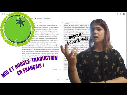 Moi et Google Traduction en Français ! 🤣