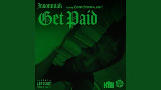 洋楽 OUT AND SMOKIN' 187 WAYS TO GET PAID! Get Paid (feat. Easton Serrano & akari) - YouTube