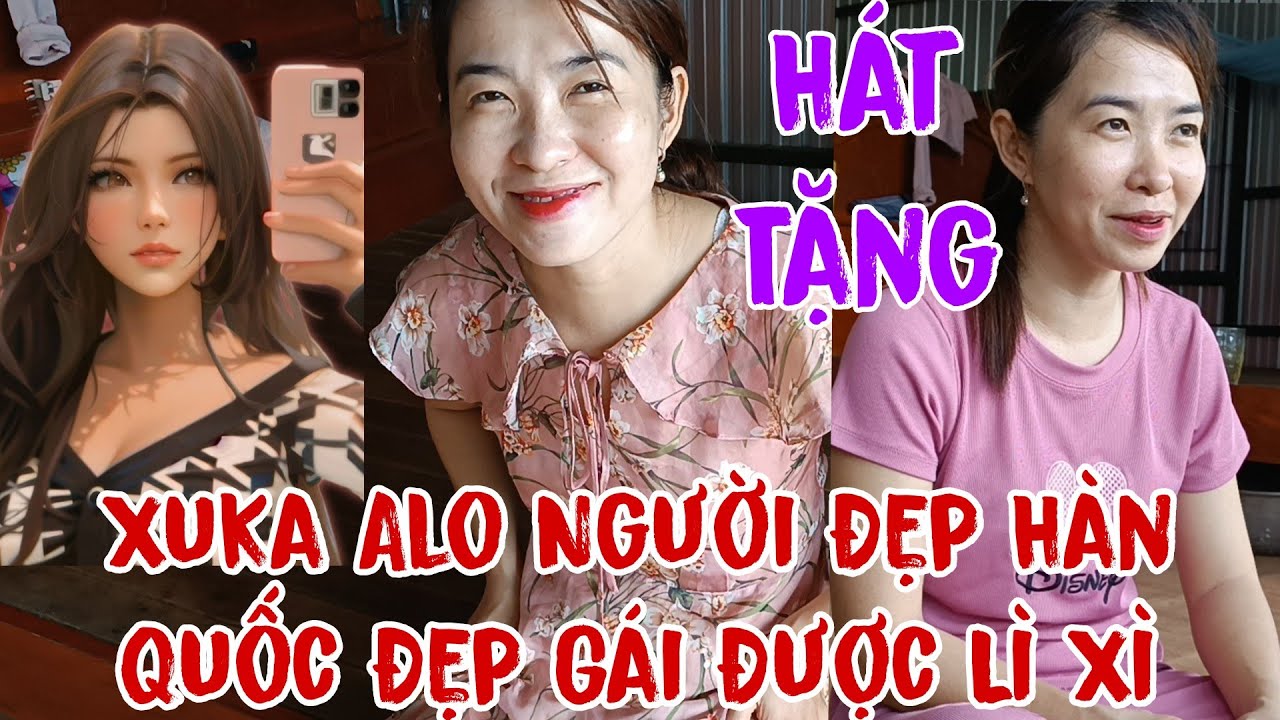 Xuka Alo Người Đẹp Tặng Quà Xuka Hát Tặng #love #phimhay #giadinh #thinhhanh