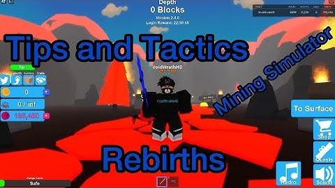 Rebirth Tips and Tactics Mining Simulator