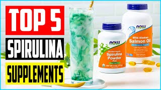Top 5 Best Organic Spirulina Supplements in 2023 – Reviews