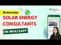 How to Create a WhatsApp Chatbot for Solar Energy Consultants