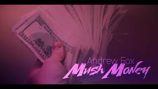 Andrew Fox -  Much Money (Prod. IWDFU) (Премьера трека,2018)White Start