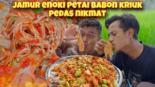 JAMUR ENOKI SAMBAL PETAI PEDAS LEVEL NEROKO KRIUKNYA NAGIH