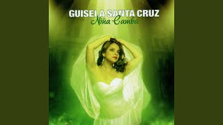 Video thumbnail of "Guísela Santa Cruz - Caminos del Arenal"