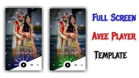 Full screen Avee Player Template 2020 | How to create trending WhatsApp Status Video | Avee player