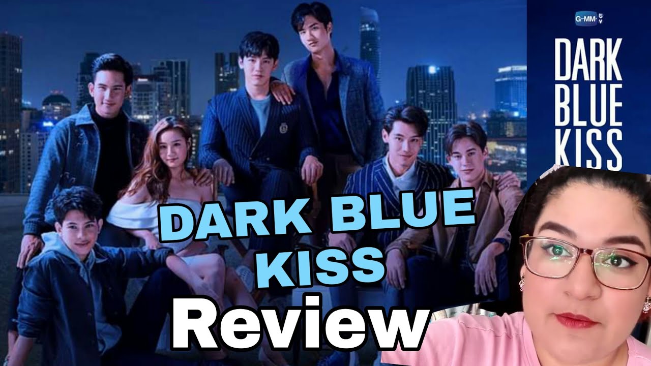 REVIEW | DARK BLUE KISS ep. 1 - YouTube