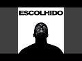 Escolhido