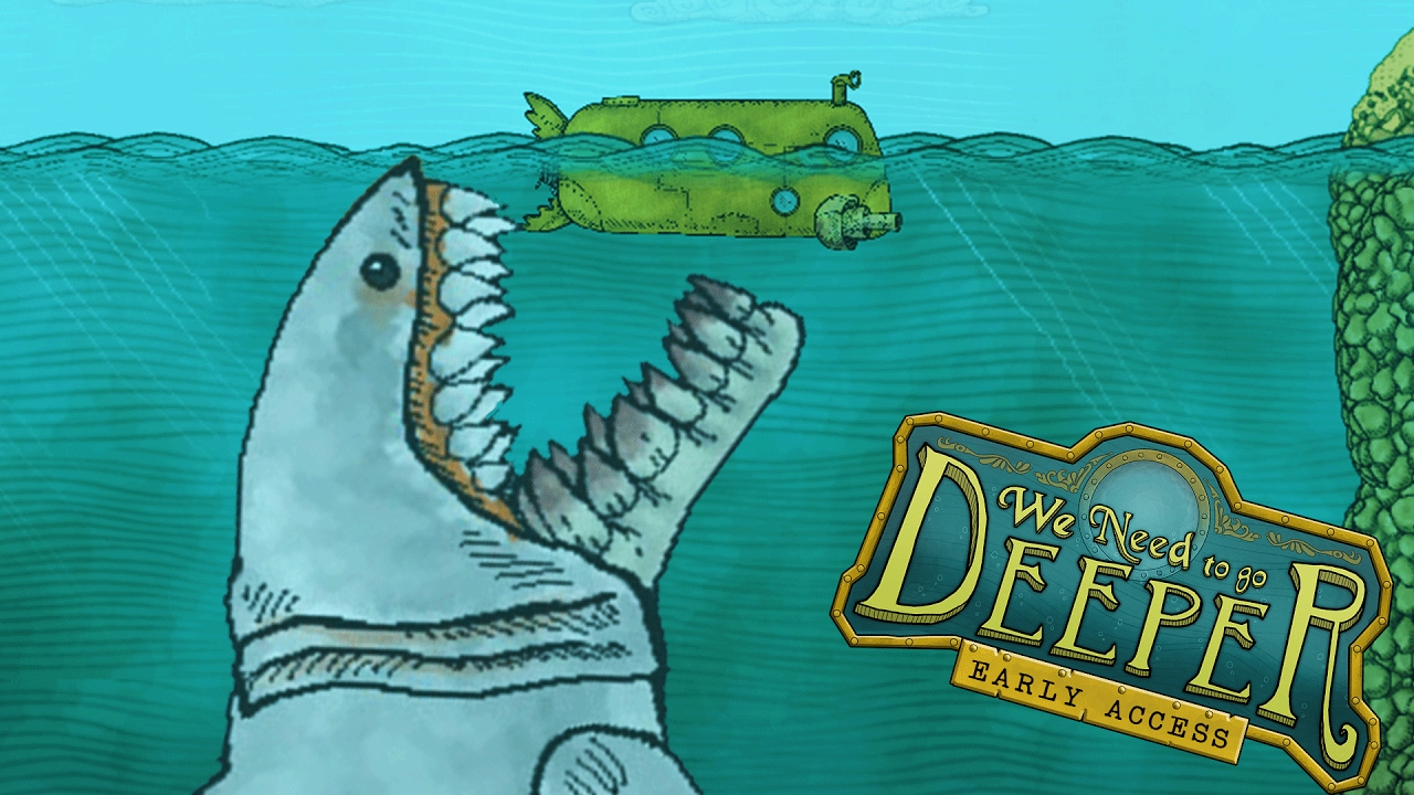 We Need to Go Deeper GIANT SHARK ATTACK! We Need To Go Deeper Co ...
