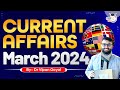 March current affairs 2024  march monthly current affairs  2024  current affairs by dr vipan goyal