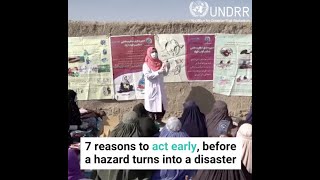 7 reasons to act early, before a hazard turns into a disaster