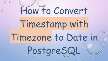 How to Convert Timestamp with Timezone to Date in PostgreSQL