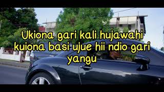 Carlos N ft YD & Abah - Gari Yangu (original Version) Lyrics