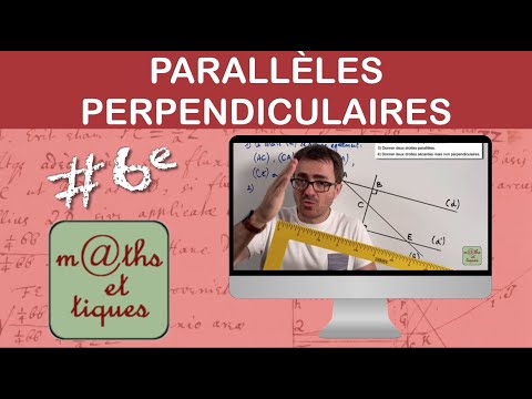 Vidéo: Qu'est-ce que les lignes parallèles et perpendiculaires?