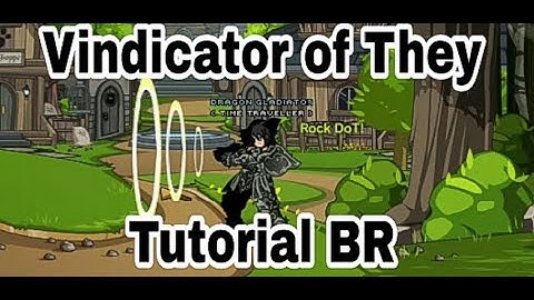 [AQW] Vindicator of They [Tutorial BR]