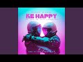 Ke Happy Ke Happy