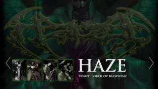 HAZE  - vomit forth ov blasphemy (audio HQ)