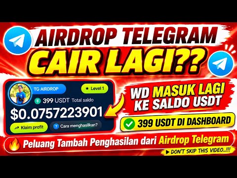AIRDROP TELEGRAM CAIR LAGI?? 😱 WD Masuk ke Saldo USDT! @tg-airdrop 