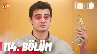 Kardeşlerim 114. Bölüm  @atvturkiye