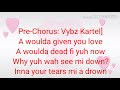 Vybz Kartel, Jada Kingdom - Cast Iron Heart Lyrics