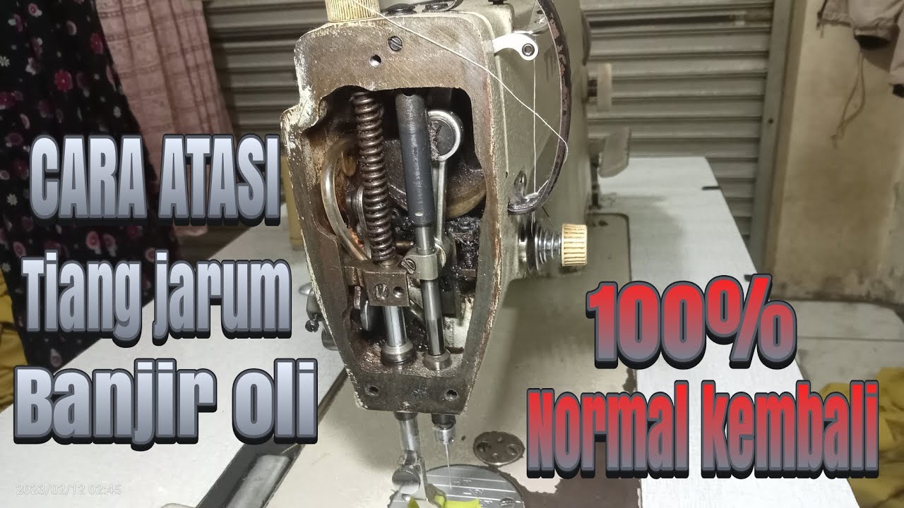 Tiang jarum mesin jahit banjir oli