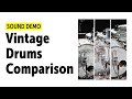 Ultimate Vintage Drums Comparison