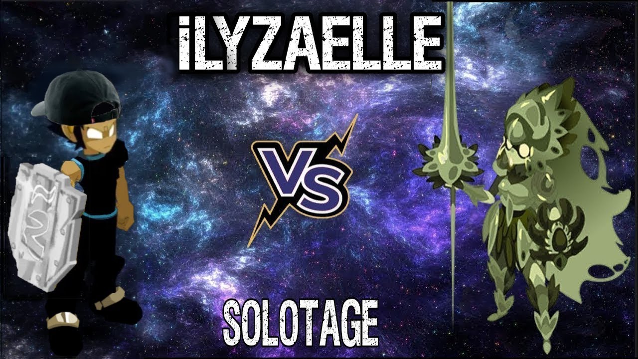 [SOLOTAGE] Ilyzaelle - Iop - Dofus 3.1