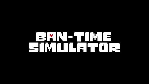 Ban Times Simulator - Release trailer!