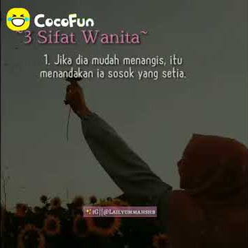 Status wa story whatsapp '3 sifat wanita'