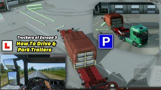 Truckers of Europe 3 - How To Drive Better & Park Trailers (Android & iOS) screenshot 5