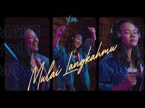 Yura Yunita – Mulai Langkahmu (Official Lyric Video)