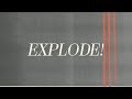 Mother Mother - Explode! (Official Lyric Video)