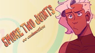 Smoke 2 Joints • short OC animation