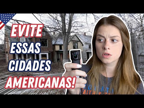 10 CIDADES QUE VOCÊ DEVE EVITAR MORAR NOS ESTADOS UNIDOS