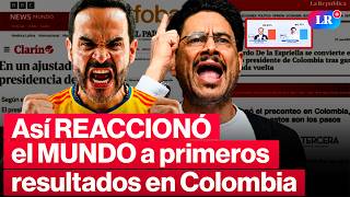 🔴Prensa INTERNACIONAL REACCIONA a PRIMEROS RESULTADOS de SEGUNDA VUELTA en COLOMBIA | #LR screenshot 3
