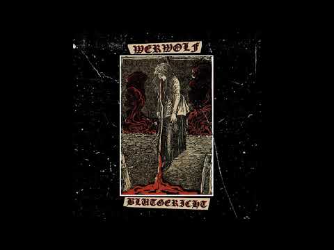 Werwolf - Blutgericht (Full EP Premiere)